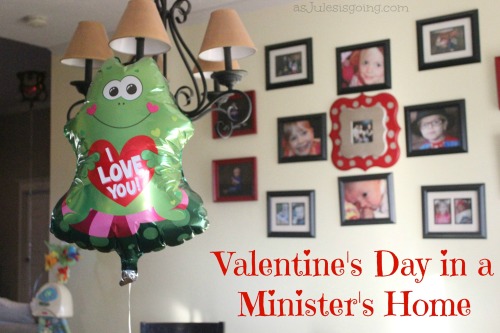 Valentine's Day in a Minister's Home